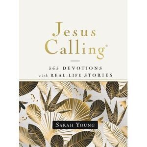 Jesus Calling, 365 Devotions with Real-Life Stories, Hardcover, with Full Script